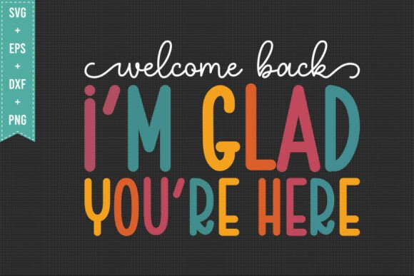 BACK to SCHOOL SVG, WELCOME BACK SVG PNG