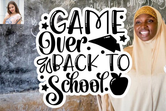 Game Over Back to School SVG Sticker Des: Graphics & Print Templates