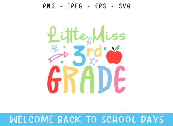 Little Miss 3rd Grade Back to School Day Graphics and Crafts