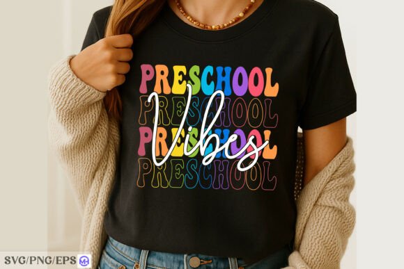 Preschool Vibes SVG Back to School Shirt